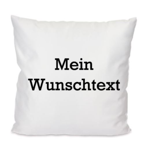 Wunschtext Kissen